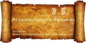 Miloszavlyevits Barnabás névjegykártya